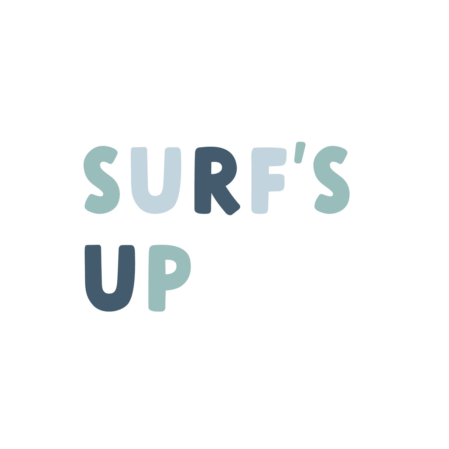 'Surf's Up' R U Wall Quote | Boys Room Girls Room | Surf Style | A Creative Hart Fabric Wall Decal - A Creative Hart